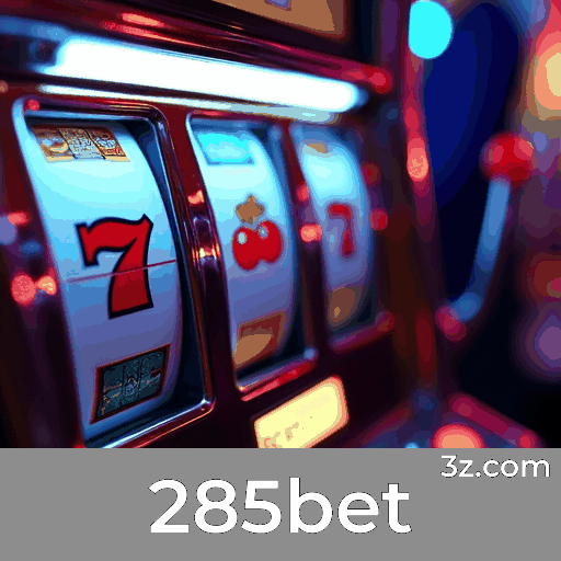 285bet: Bônus Generosos e Ofertas Únicas Esperam por Você