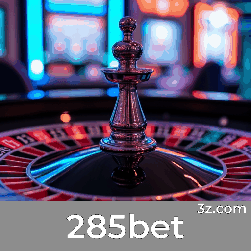 285bet: Seu Cassino Online e Plataforma de Apostas de Confiança