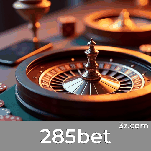 285bet: Seu Cassino Online e Plataforma de Apostas de Confiança